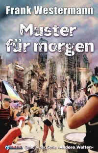 Enlarge image Cover: Muster für morgen - FUEGO