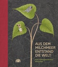 Cover: Aus dem Milchmeer entstand die Welt - Baobab Books