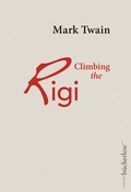 Bild: Climbing the Rigi - edition bücherlese