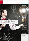 Cover: 1-fach Servieren in Theorie und Praxis - Trauner Verlag