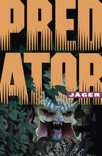 Enlarge image Cover: Predator: Jäger - Cross Cult Entertainment