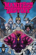 Cover: Manifest Destiny 6 - Cross Cult Entertainment