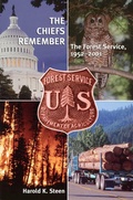 Cover: The Chiefs Remember - Forest History Society Inc