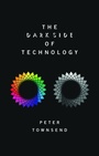 Cover: The Dark Side of Technology - Oxford University Press