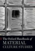 Cover: The Oxford Handbook of Material Culture Studies - Oxford University Press