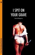 Cover: I Spit on Your Grave - Columbia University Press