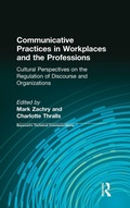 Cover: Communicative Practices in Workplaces and the Professions - Baywood Publishing Company Inc