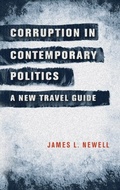 Cover: Corruption in Contemporary Politics - Manchester University Press