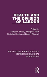 Enlarge image Cover: Health and the Division of Labour - Routledge
