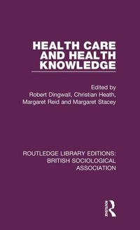 Enlarge image Cover: Health Care and Health Knowledge - Routledge