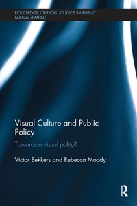 Enlarge image Cover: Visual Culture and Public Policy - Routledge