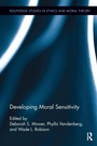 Cover: Developing Moral Sensitivity - Routledge
