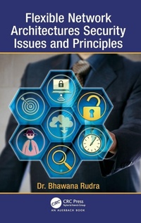 Enlarge image Cover: Flexible Network Architectures Security - CRC Press