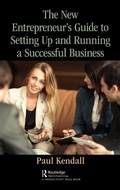 Cover: The New Entrepreneur's Guide to Setting Up and Running a Successful Business - Routledge