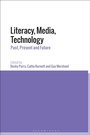 Cover: Literacy, Media, Technology - Bloomsbury Academic