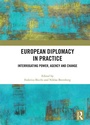 Cover: European Diplomacy in Practice - Routledge