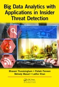 Cover: Big Data Analytics with Applications in Insider Threat Detection - Auerbach