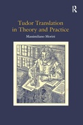 Cover: Tudor Translation in Theory and Practice - Routledge