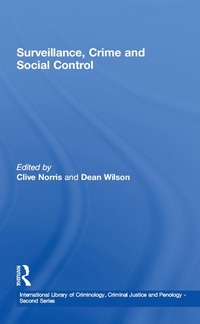 Enlarge image Cover: Surveillance, Crime and Social Control - Routledge