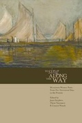 Cover: To Sing Along the Way: Minnesota Women Poets from Pre-Territorial Days to the Present - New Rivers Press