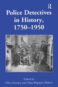 Cover: Police Detectives in History, 1750-1950 - Routledge
