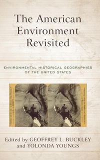 Enlarge image Cover: The American Environment Revisited - Rowman & Littlefield Publishers
