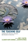 Cover: The Teaching Self - Rowman & Littlefield Publishers