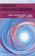 Cover: Democratic Curriculum Leadership - Rowman & Littlefield Publishers