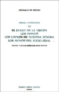 Cover: El Duelo de la Virgen, Los Himnos, Los Loores de Nuestra Senora, Los Signos del Juicio Final (Obras Completas III) - Tamesis Books