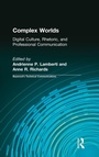 Cover: Complex Worlds - Baywood Publishing Company Inc