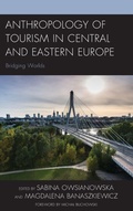 Cover: Anthropology of Tourism in Central and Eastern Europe - Lexington Books