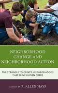 Cover: Neighborhood Change and Neighborhood Action - Lexington Books