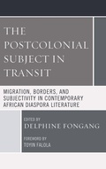 Cover: The Postcolonial Subject in Transit - Lexington Books
