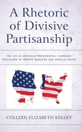 Cover: A Rhetoric of Divisive Partisanship - Lexington Books