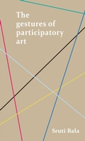 Cover: The Gestures of Participatory Art - Manchester University Press