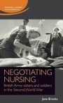 Cover: Negotiating Nursing - Manchester University Press