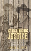 Cover: Gunslinging Justice - Manchester University Press