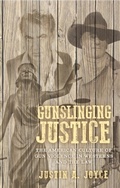 Cover: Gunslinging Justice - Manchester University Press