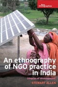 Cover: An Ethnography of Ngo Practice in India - Manchester University Press