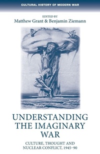 Enlarge image Cover: Understanding the Imaginary War - Manchester University Press