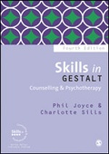 Cover: Skills in Gestalt Counselling & Psychotherapy - SAGE Publications Ltd