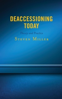 Abbildung von: Deaccessioning Today - Rowman & Littlefield Publishers