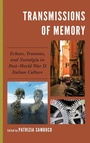 Cover: Transmissions of Memory - Fairleigh Dickinson University Press