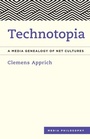 Cover: Technotopia - Rowman & Littlefield International