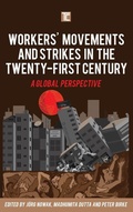 Cover: Workers' Movements and Strikes in the Twenty-First Century - Rowman & Littlefield International