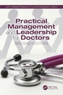 Cover: Practical Management and Leadership for Doctors - CRC Press