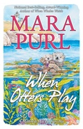 Cover: When Otters Play - Bellekeep Books, LLC