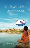 Cover: A Simple Seller of Noodles - ReadersMagnet LLC