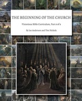 Cover: The Beginning of the Church - Headwaters Christian Resources