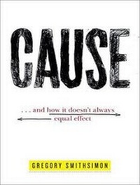 Enlarge image Cover: Cause: . . . And How It Doesn't Always Equal Effect - Tantor Media, Inc
